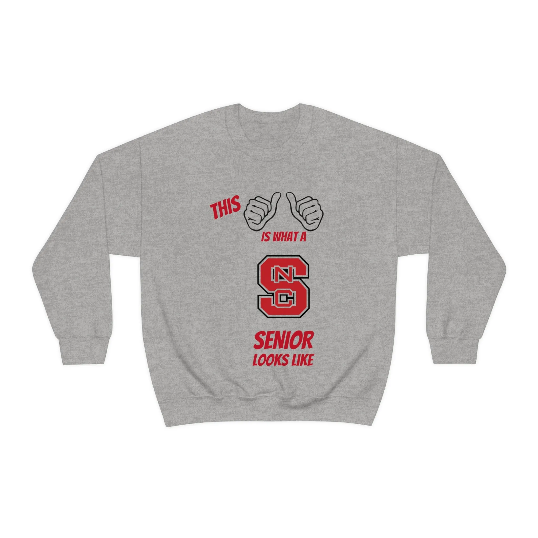 This Is What A NC State Senior Looks Like Unisex Heavy Blend™ Crewneck Sweatshirt